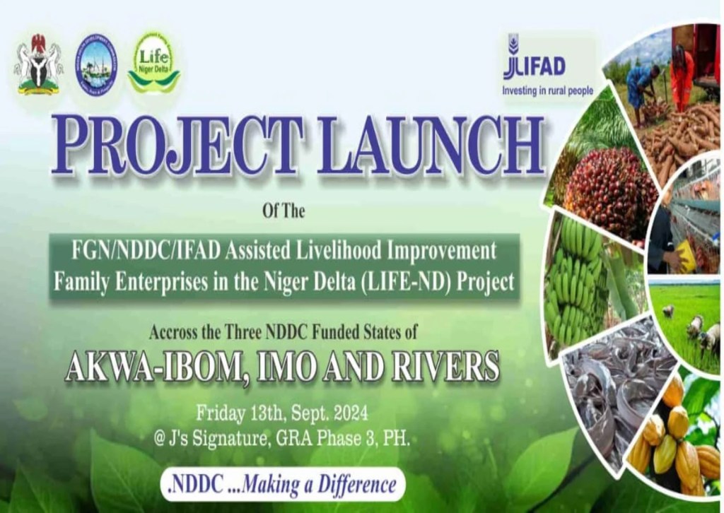 Empowering Rural Farmers: IFAD Launches LIFE-ND Program in Akwa Ibom, Rivers, and Imo States